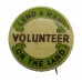 WW2 Lend a Hand on the Land Volunteer Home Front Badge