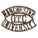 Manchester University O.T.C. (MANCHESTER/O.T.C./UNIVERSITY) Shoulder Title