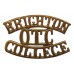 Brighton College O.T.C. (BRIGHTON/OTC/COLLEGE) Shoulder Title