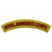 Royal Armoured Corps (ROYAL ARMOURED CORPS) Cloth Shoulder Title