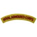 Royal Armoured Corps (ROYAL ARMOURED CORPS) Cloth Shoulder Title