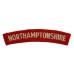 Northamptonshire Regiment (NORTHAMPTONSHIRE) Cloth Shoulder Title
