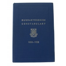Book - Dunbartonshire Constabulary 1858 - 1958