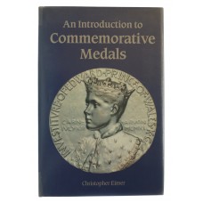 Book - An Introduction to Commemorative Medals by Christopher Eimer.