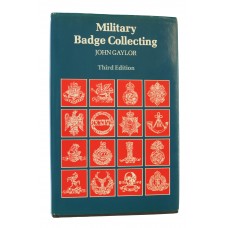 Books - Military Badge Collecting (Third Edition) by John Gaylor.