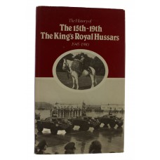 Book - The History of The 15th-19th The Kings Royal Hussars (1945-1980) by Jeremy Bastin