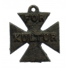 WW1 British Anti German Propaganda "For Kultur" Cross 1914-1918