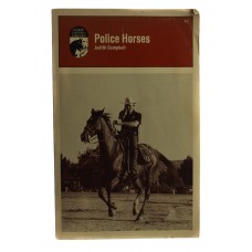 Book - Police Horses by Judith Campbell 