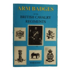 Book - Arm Badges of the British Cavalry Regiments by Peter Seaman