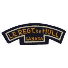 Canadian Le Regiment de Hull (LE REGT. DE HULL/CANADA) Cloth Shou