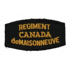 Canadian Le Regiment de Maisonneuve (REGIMENT/CANADA/de MAISONNEU