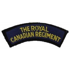 Royal Canadian Regiment (The ROYAL/CANADIAN REGIMENT) Cloth Shoulder Title