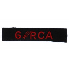 6th Medium Regiment Royal Canadian Artillery (6 MED RCA) Cloth Shoulder Title