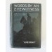 Book - Words By An Eyewitness