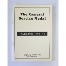 Book - The General Service Medal "Palestine 1945-48"