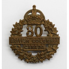 Canadian 30th (British Columbia) Infantry Bn. C.E.F. WW1 Cap Badge