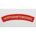 Northamptonshire Regiment (NORTHAMPTONSHIRE) Cloth Shoulder Title