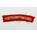 Northamptonshire Regiment (NORTHAMPTONSHIRE) Cloth Shoulder Title