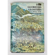 Book - The Glorious Glosters - A Short History of the Gloucestershire Regiment 1945-1970