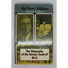 Book - Sir Percy Sillitoe The Biography of the former head of MI5