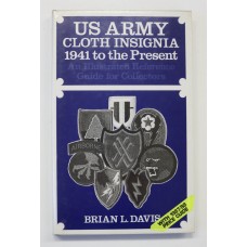 Book - US Army Cloth Insignia 1941 to the Present