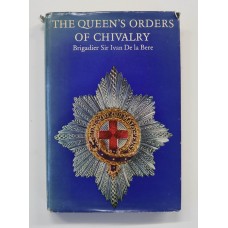 Book - The Queen's Orders of Chivalry