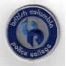 Canadian British Columbia Police College Cloth Patch