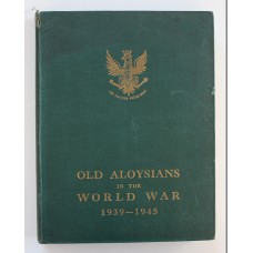 Book - Old Aloysians in the World War 1939 - 1945