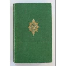 Book - The Worcestershire Regiment 1922 - 1950 by Lieut - Colonel Lord Birdwood M.V.O.