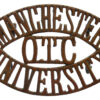 Manchester University O.T.C. (MANCHESTER/O.T.C./UNIVERSITY) Shoulder Title