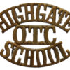 Highgate School O.T.C. (HIGHGATE/OTC/SCHOOL) Shoulder Title