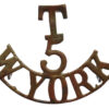 5th Territorial Bn. West Yorkshire Regiment (T/5/W.YORK) Shoulder Title