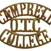 Campbell College, Belfast O.T.C. (CAMPBELL/OTC/COLLEGE) Shoulder Title