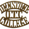 Denstone College O.T.C. (DENSTONE/O.T.C./COLLEGE) Shoulder Title
