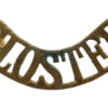 Gloucestershire Regiment (GLOSTER) Shoulder Title