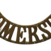 Somerset Light Infantry (SOMERSET) Shoulder Title