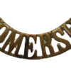 Somerset Light Infantry (SOMERSET) Shoulder Title