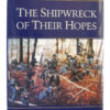 Book - The Shipwreck of Their Hopes The Battles for Chattanooga by Peter Cozzens.