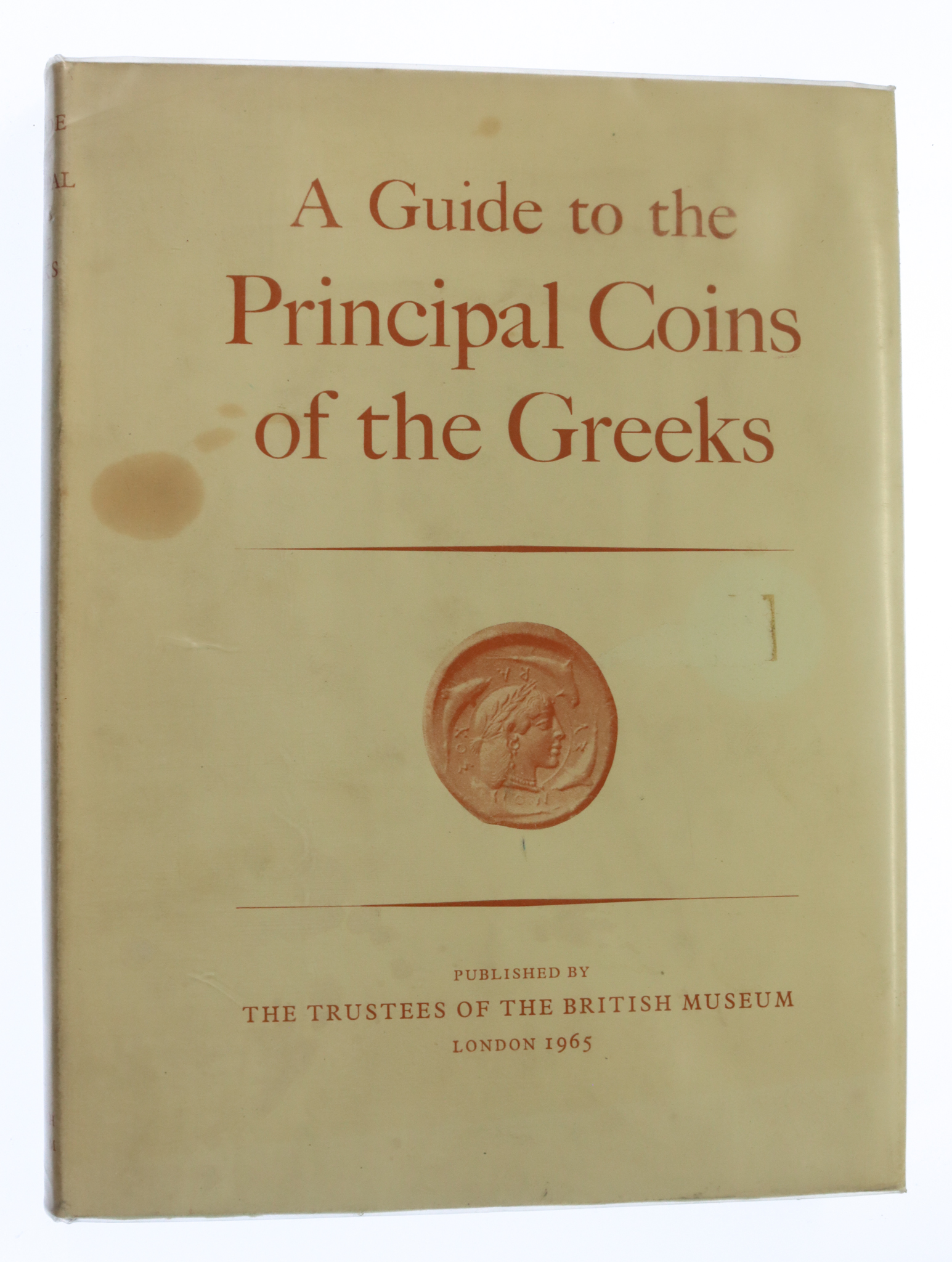 Book - A Guide to the Principal Coins of the Greek Published by The Trustees of the British Museum