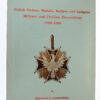 Book - Polish Orders, Medals, Badges and Insignia Military and Civilian Decorations (1705-1985) by Zdzislaw P. Wesolowski