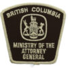 Canadian British Columbia Ministry of Attorney General Cloth Patch Badge