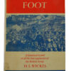 Books - Regiments of Foot by H. L Wicks