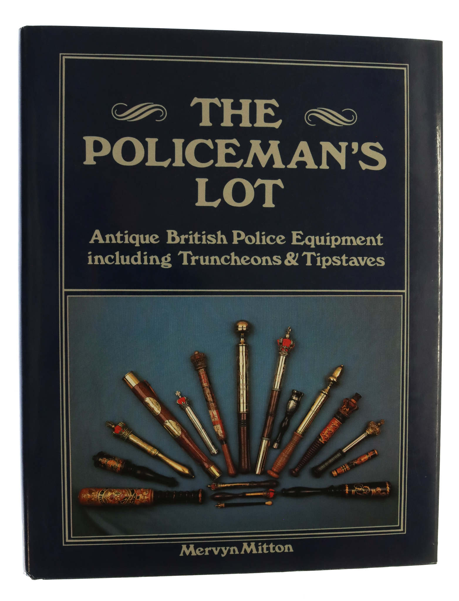 Book - The Policeman's Lot by Mervyn Mitton