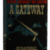 Book - Britain Opens a Gateway by S.S Perry