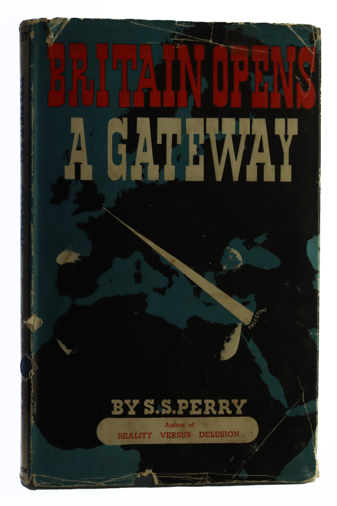 Book - Britain Opens a Gateway by S.S Perry