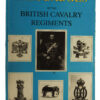Book - Arm Badges of the British Cavalry Regiments by Peter Seaman