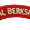 Royal Berkshire Regiment (ROYAL BERKSHIRE) Cloth Shoulder Title