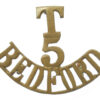 5th Territorial Bn. Bedfordshire Regiment (T/5/BEDFORD) Shoulder Title