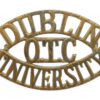 Dublin University O.T.C. (DUBLIN/O.T.C./UNIVERSITY) Shoulder Title
