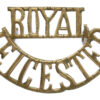 Royal Leicestershire Regiment (ROYAL/LEICESTER) Shoulder Title